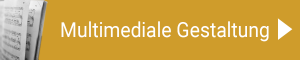Multimediale Gestatlung